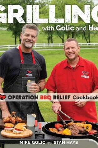 Cover of Grilling with Golic and Hays