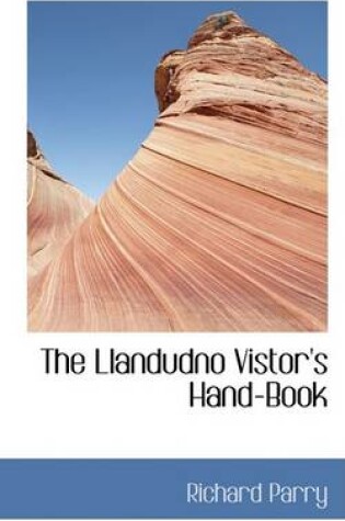 Cover of The Llandudno Vistor's Hand-Book
