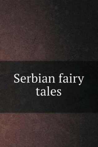 Cover of Serbian Fairy Tales