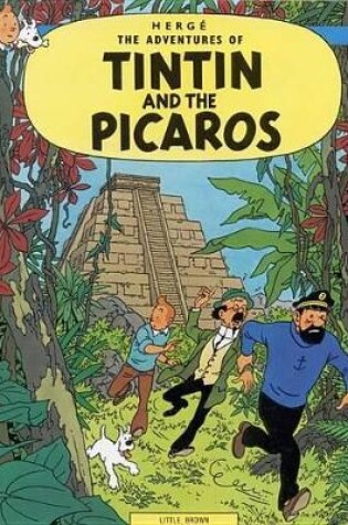 Cover of The Adventures of Tintin: Tintin and the Picaros