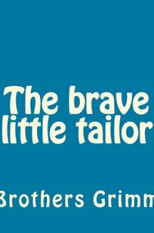 Cover of The brave little tailor