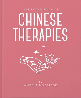 Book cover for The Little Book of Chinese Therapies