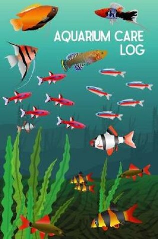 Cover of Aquarium Care log