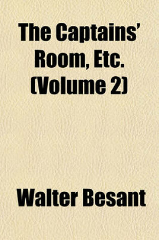 Cover of The Captains' Room, Etc. (Volume 2)