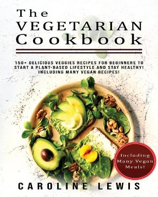 Book cover for The Vegetarian Cookbook