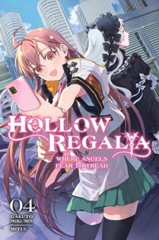 Cover of Hollow Regalia, Vol. 4 (light novel)