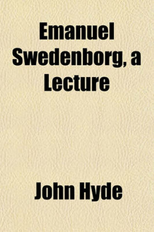 Cover of Emanuel Swedenborg, a Lecture