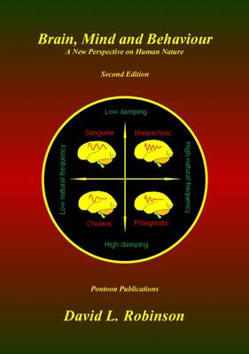 Book cover for Brain, Mind and Behaviour: A New Perspective on Human Nature