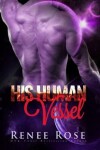 Book cover for His Human Vessel