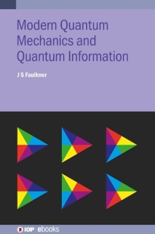 Cover of Modern Quantum Mechanics and Quantum Information