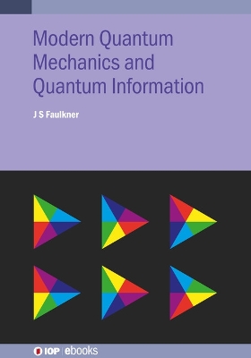 Book cover for Modern Quantum Mechanics and Quantum Information