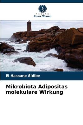 Book cover for Mikrobiota Adipositas molekulare Wirkung