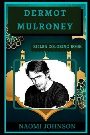 Cover of Dermot Mulroney Killer Coloring Book