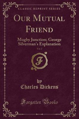 Book cover for Our Mutual Friend, Vol. 2