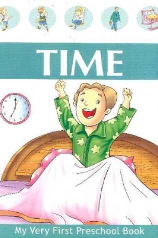 Cover of MY VERY FIRST PRESCHOOL BOOK Time