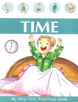 Book cover for MY VERY FIRST PRESCHOOL BOOK Time