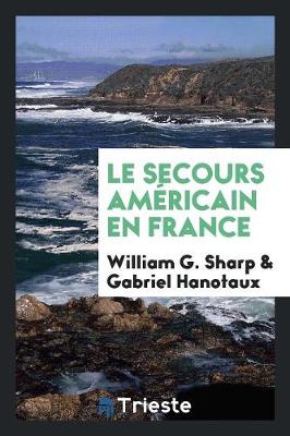 Book cover for Le Secours Americain En France