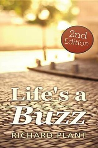 Cover of Life's a Buzz (2)