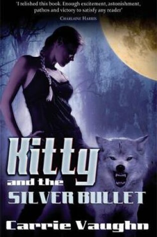 Kitty and the Silver Bullet