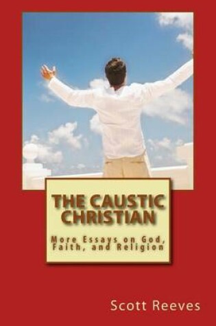 Cover of The Caustic Christian