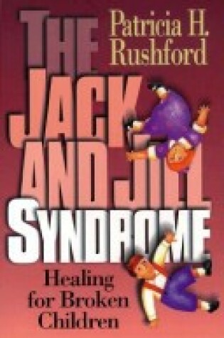 Cover of The Jack and Jill Syndrome