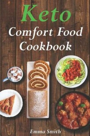 Cover of Keto Comfort Food Cookbook