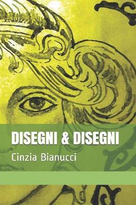 Cover of Disegni & Disegni
