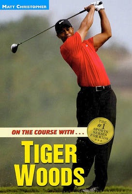 Cover of On the Course with Tiger Woods