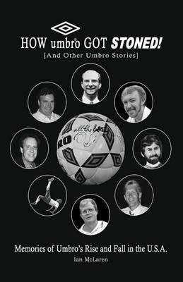 Book cover for How Umbro Got Stoned!