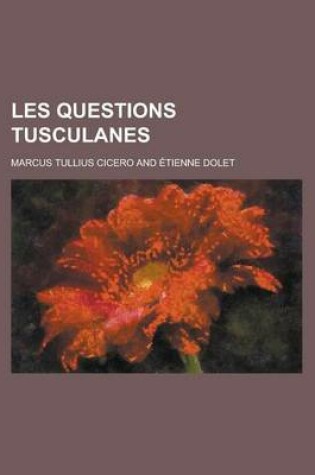 Cover of Les Questions Tusculanes