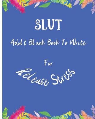 Book cover for Slut