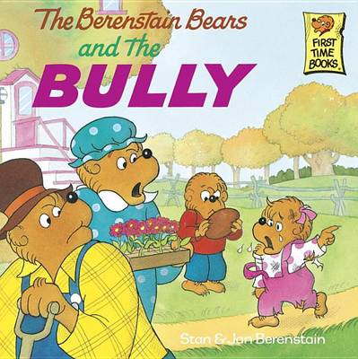 Cover of The Berenstain Bears and the Bully