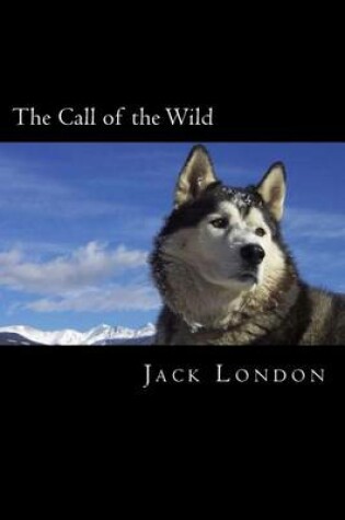 Cover of The Call of the Wild (Global Cassics)