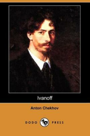 Cover of Ivanoff (Dodo Press)