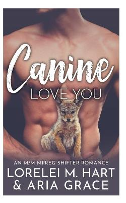 Book cover for Canine Love You