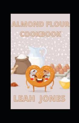 Book cover for Almond Flour Cookbook