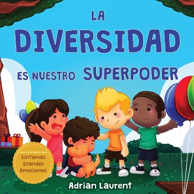 Book cover for La diversidad es nuestro superpoder