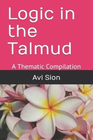 Cover of Logic in the Talmud