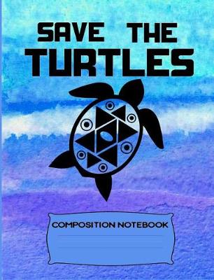 Book cover for Save the Turtles