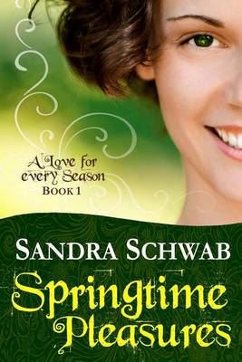 Cover of Springtime Pleasures