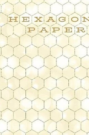 Cover of Hexagon Paper