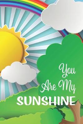 Book cover for You Are My Sunshine Journal