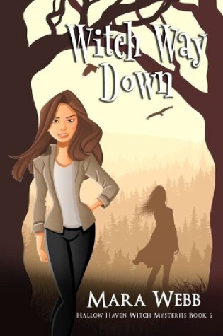 Cover of Witch Way Down