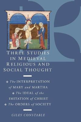 Book cover for Three Studies in Medieval Religious and Social Thought