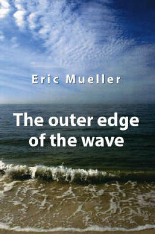 Cover of The Outer Edge of the Wave
