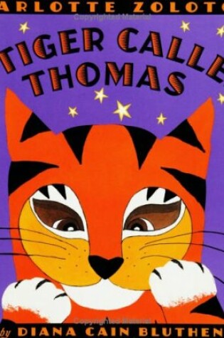 Cover of A Tiger Called Thomas