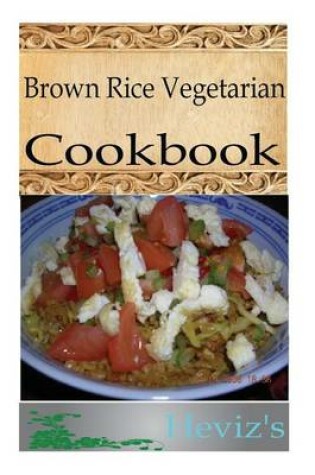 Cover of Brown Rice Vegetarian