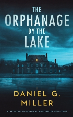 Book cover for The Orphanage By The Lake