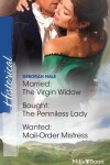 Book cover for Married The Virgin Widow/Bought The Penniless Lady/Wanted - Mail-Order Mistress