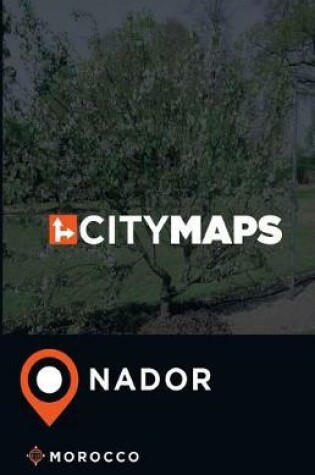 Cover of City Maps Nador Morocco